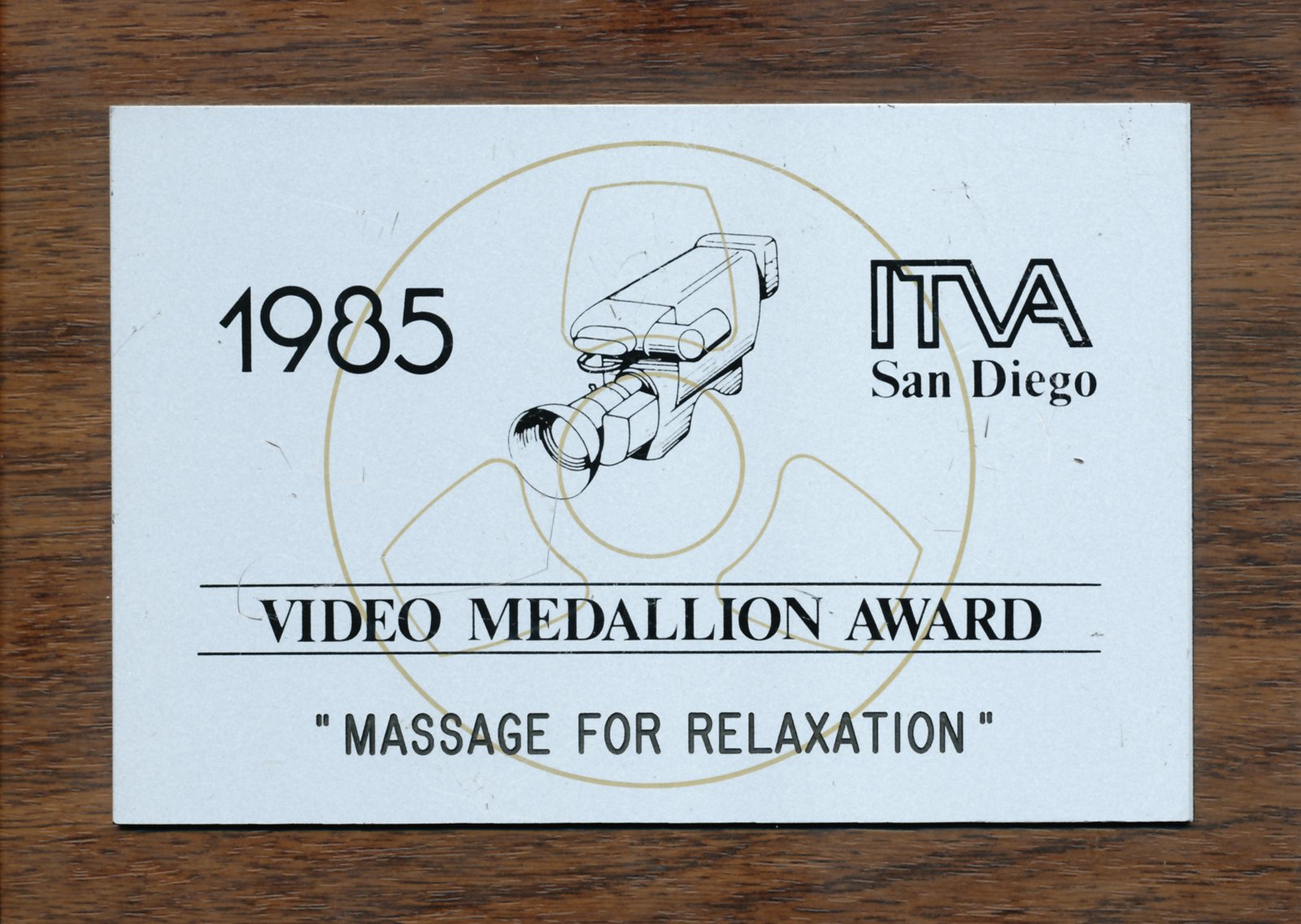 The 1985 ITVA San Diego Video Medallion Award plaque for Massage for Relaxation